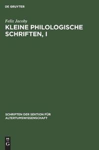 Kleine Philologische Schriften, I