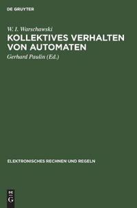 Kollektives Verhalten Von Automaten