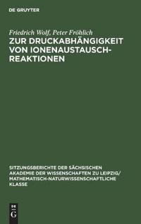 Zur Druckabhängigkeit Von Ionenaustauschreaktionen