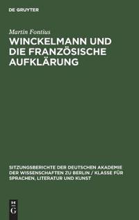 Winckelmann Und Die Französische Aufklärung