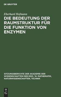 Die Bedeutung Der Raumstruktur Für Die Funktion Von Enzymen