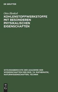 Kohlenstoffwerkstoffe Mit Besonderen Physikalischen Eigenschaften