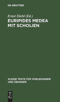 Euripides Medea Mit Scholien