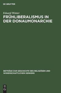 Frühliberalismus in Der Donaumonarchie