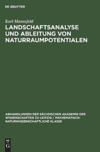 Landschaftsanalyse Und Ableitung Von Naturraumpotentialen