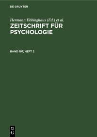 Zeitschrift für Psychologie. Band 197, Heft 2