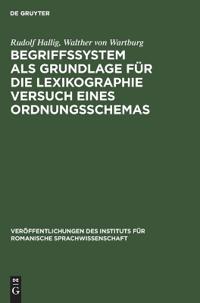 Begriffssystem ALS Grundlage Für Die Lexikographie Versuch Eines Ordnungsschemas