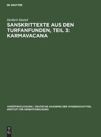 Sanskrittexte Aus Den Turfanfunden, Teil 3: Karmavacana