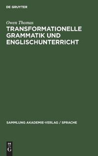 Transformationelle Grammatik Und Englischunterricht