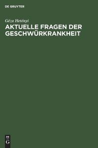 Aktuelle Fragen Der Geschwürkrankheit