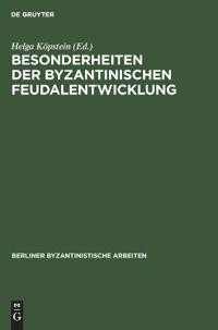 Besonderheiten Der Byzantinischen Feudalentwicklung