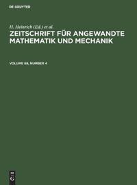 Zeitschrift Für Angewandte Mathematik Und Mechanik. Volume 69, Number 4