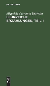 Lehrreiche Erzählungen, Teil 1