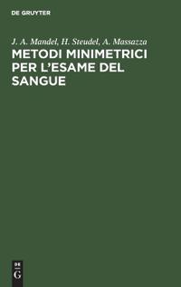 Metodi Minimetrici Per l'Esame del Sangue