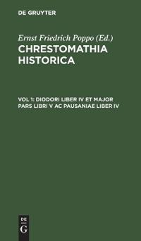 Diodori Liber IV Et Major Pars Libri V AC Pausaniae Liber IV