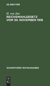 Reichswahlgesetz Vom 30. November 1918