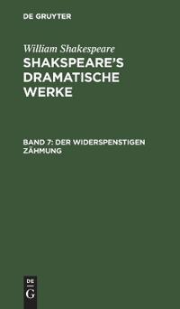 Der Widerspenstigen Zähmung