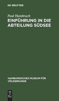 Einführung in Die Abteilung Südsee