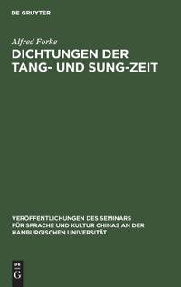 Dichtungen Der Tang- Und Sung-Zeit