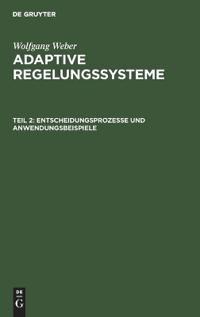 Entscheidungsprozesse Und Anwendungsbeispiele