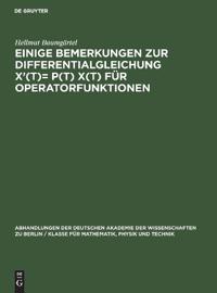 Einige Bemerkungen Zur Differentialgleichung X'(T)= P(t) X(t) Für Operatorfunktionen