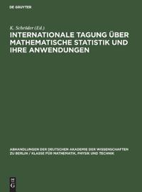 Internationale Tagung Über Mathematische Statistik Und Ihre Anwendungen