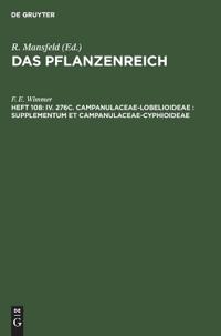 IV. 276c. Campanulaceae-Lobelioideae: Supplementum Et Campanulaceae-Cyphioideae