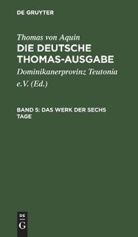 Das Werk Der Sechs Tage