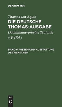 Wesen Und Ausstattung Des Menschen