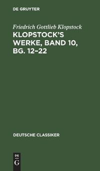 Klopstock's Werke, Band 10, Bg. 12-22