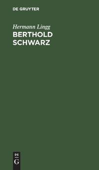 Berthold Schwarz