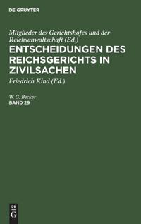 Kirjan kansi "Entscheidungen Des Reichsgerichts in Zivilsachen. Band 29"