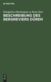 Beschreibung Des Bergreviers Düren