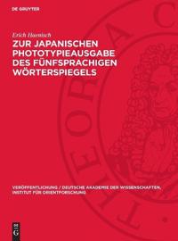 Zur Japanischen Phototypieausgabe Des Fünfsprachigen Wörterspiegels