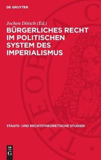 Bürgerliches Recht Im Politischen System Des Imperialismus