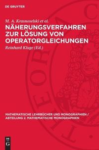 Näherungsverfahren Zur Lösung Von Operatorgleichungen