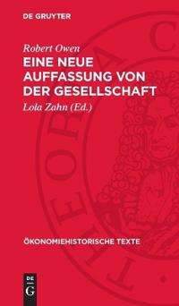 Eine Neue Auffassung Von Der Gesellschaft: Ausgewählte Texte