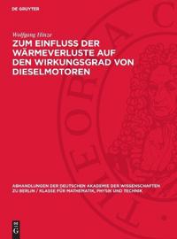 Zum Einfluss Der Wärmeverluste Auf Den Wirkungsgrad Von Dieselmotoren