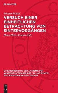 Versuch Einer Einheitlichen Betrachtung Von Sintervorgängen
