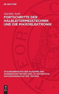 Fortschritte Der Halbleitermeßtechnik Und Die Mikroelektronik