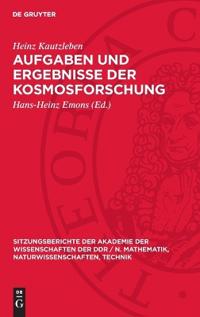Aufgaben Und Ergebnisse Der Kosmosforschung