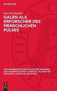 Galen ALS Erforscher Des Menschlichen Pulses