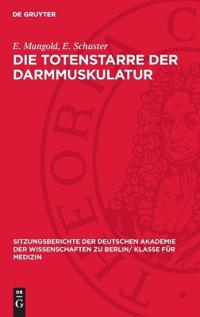 Die Totenstarre Der Darmmuskulatur