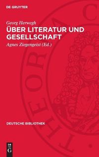 Über Literatur Und Gesellschaft