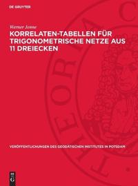 Korrelaten-Tabellen Für Trigonometrische Netze Aus 11 Dreiecken