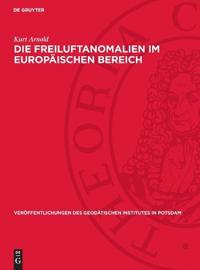 Die Freiluftanomalien Im Europäischen Bereich