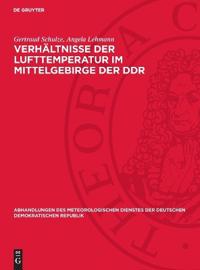 Verhältnisse Der Lufttemperatur Im Mittelgebirge Der DDR