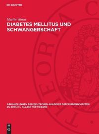Diabetes Mellitus Und Schwangerschaft