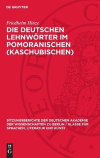 Die Deutschen Lehnwörter Im Pomoranischen (Kaschubischen)