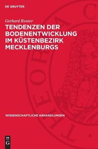 Tendenzen Der Bodenentwicklung Im Küstenbezirk Mecklenburgs